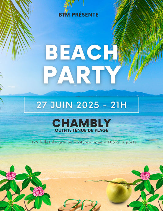 BEACH PARTY CHAMBLY